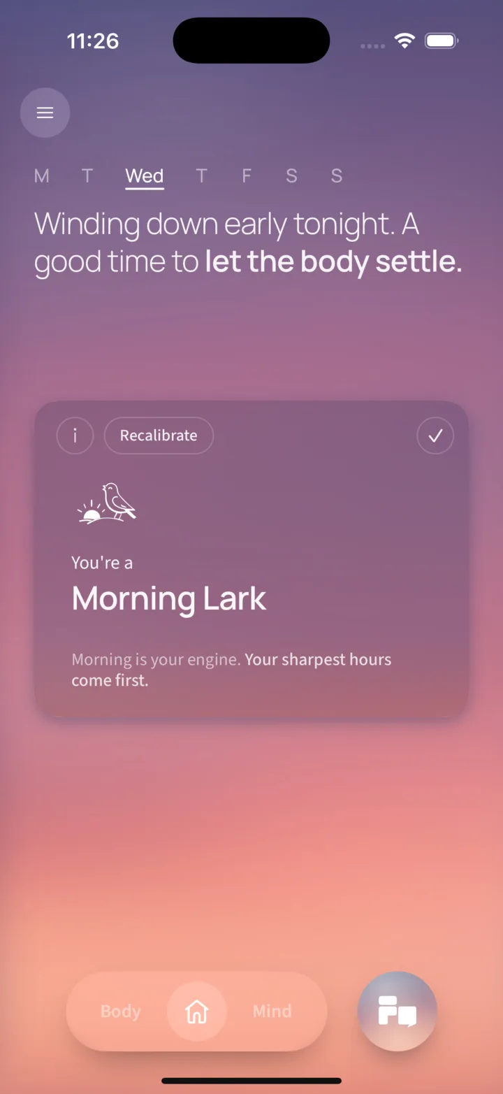The chronotype result on the fine Home screen: 'You're a Morning Lark — morning is your engine, your sharpest hours come first', with Info and Recalibrate controls.